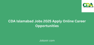 CDA Islamabad Jobs 2025 Apply Online Career Opportunities